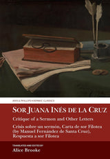 Sor Juana Inés de la Cruz, Critique of a Sermon and Other Letters