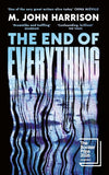 The End of Everything