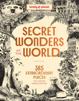 Lonely Planet Secret Wonders of the World