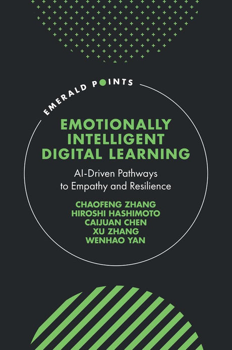 Emotionally Intelligent Digital Learning