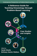 A Reference Guide for Teaching Kinesiology through Problem-Based Learning