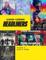 Headliners: The Music of League of Legends