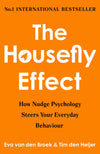 The Housefly Effect