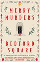 Merry Murders on Bedford Square