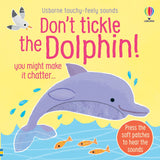 Don't Tickle the Dolphin!