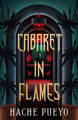 Cabaret in Flames