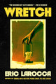Wretch: or, The Unbecoming of Porcelain Khaw