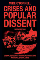 Crises and Popular Dissent