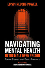 Navigating Mental Health in the Male Open Prison
