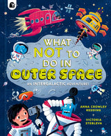 What NOT To Do In Outer Space