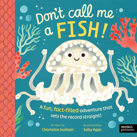 Don't Call Me a Fish!