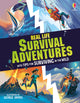 Real Life Survival Adventures