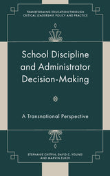 School Discipline and Administrator Decision-Making