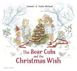 The Bear Cubs and the Christmas Wish