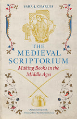 The Medieval Scriptorium