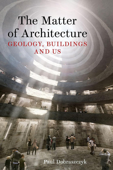 The Matter of Architecture