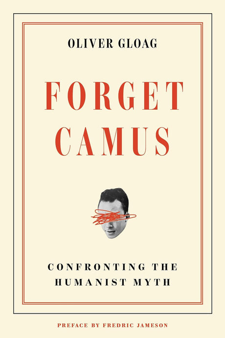 Forget Camus