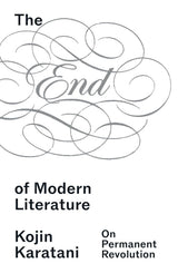 The End of Modern Literature