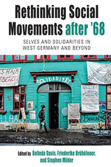 Rethinking Social Movements After '68