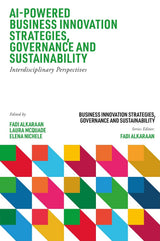 AI-Powered Business Innovation Strategies, Governance and Sustainability