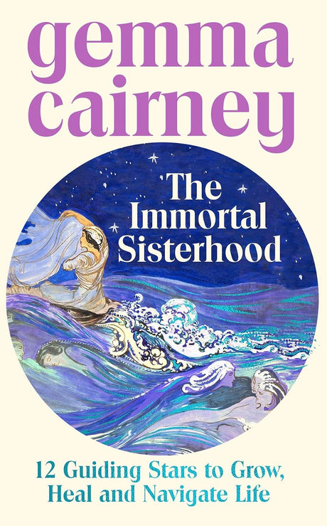 The Immortal Sisterhood