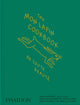 The Mon Lapin Cookbook: De Toute Beauté