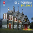 100 21st-Century Buildings