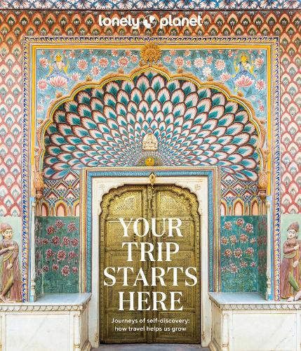 Lonely Planet Your Trip Starts Here