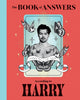 The Book of Answers According to Harry