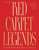 Red Carpet Legends