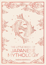 The Little Book of Japanese Mythology