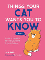 Things Your Cat Wants You to Know