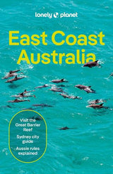 Lonely Planet East Coast Australia