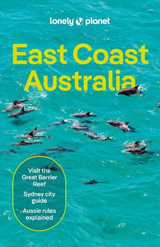 Lonely Planet East Coast Australia