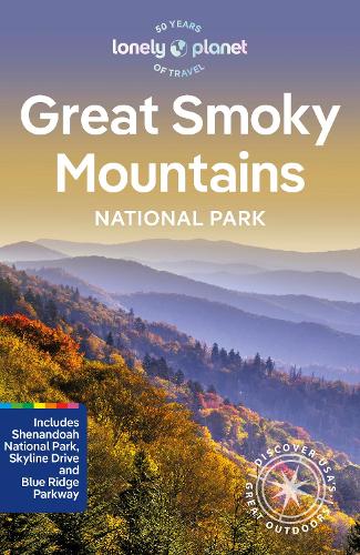 Lonely Planet Great Smoky Mountains National Park