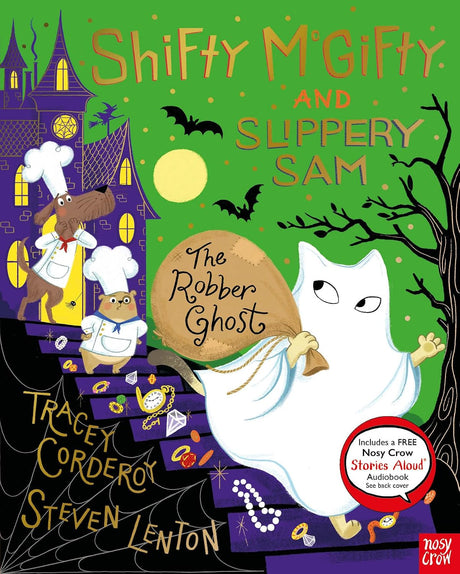 Shifty McGifty and Slippery Sam: The Robber Ghost