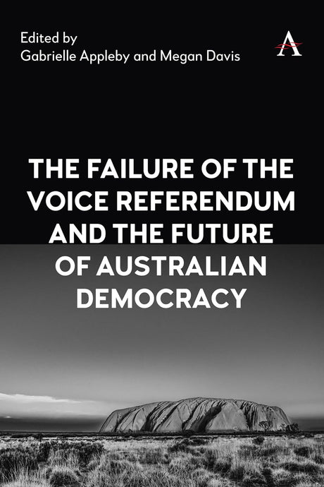 The Failure of the Voice Referendum and the Future of Australian Democracy