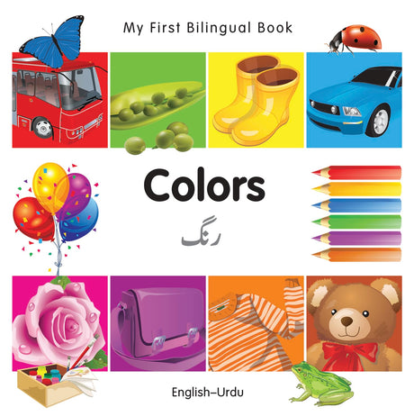 My First Bilingual BookColors (EnglishUrdu)