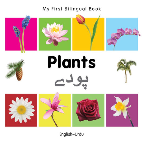 My First Bilingual Book -  Plants (English-Urdu)
