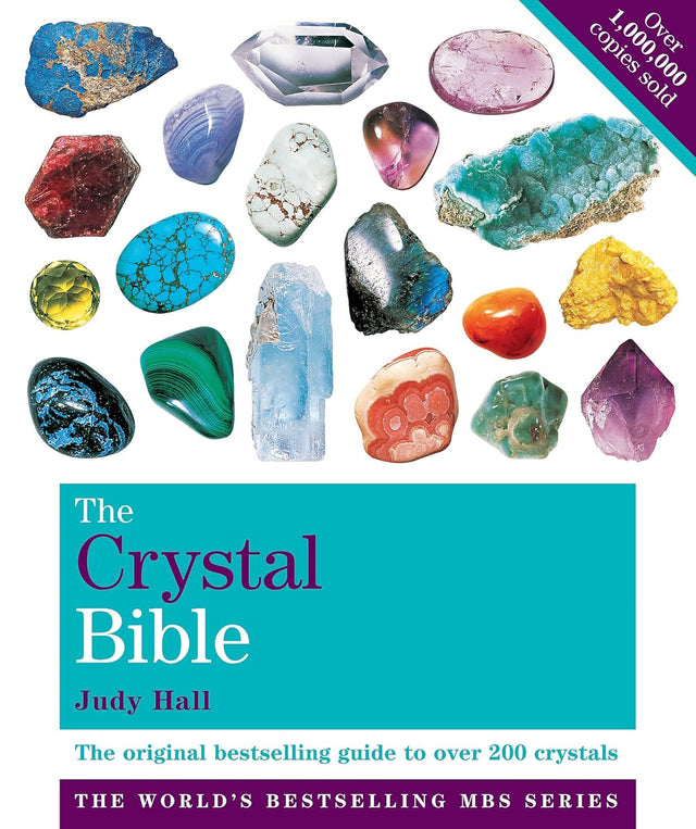 The Crystal Bible Volume 1