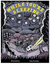 While You're Sleeping
