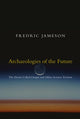 Archaeologies of the Future