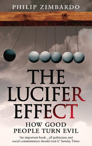 The Lucifer Effect