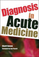Diagnosis in Acute Medicine