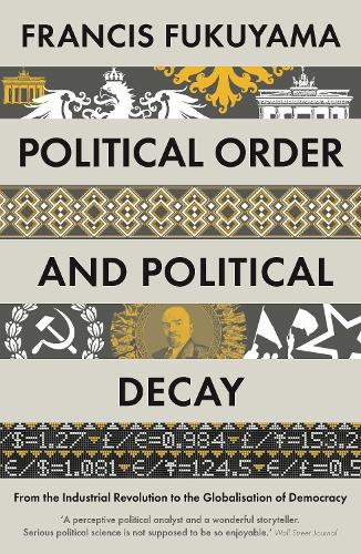 Political Order and Political Decay