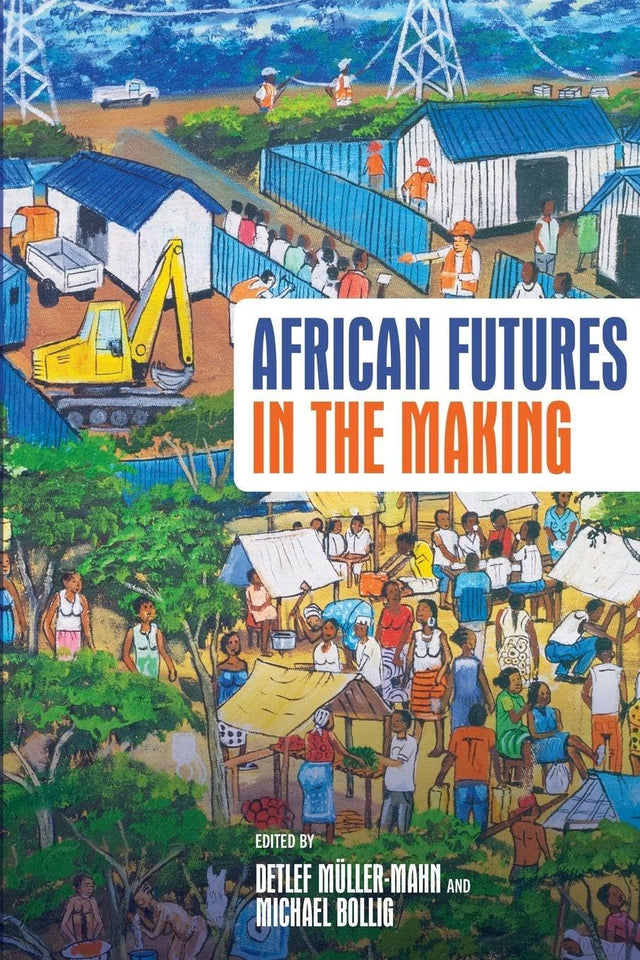 African Futures in the Making
