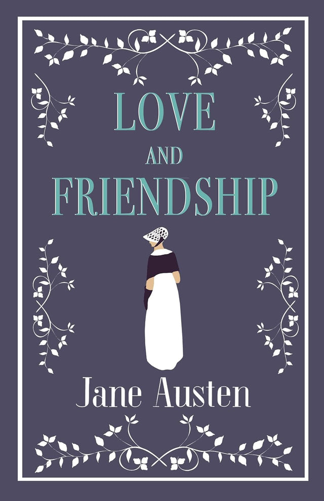 Love and Friendship