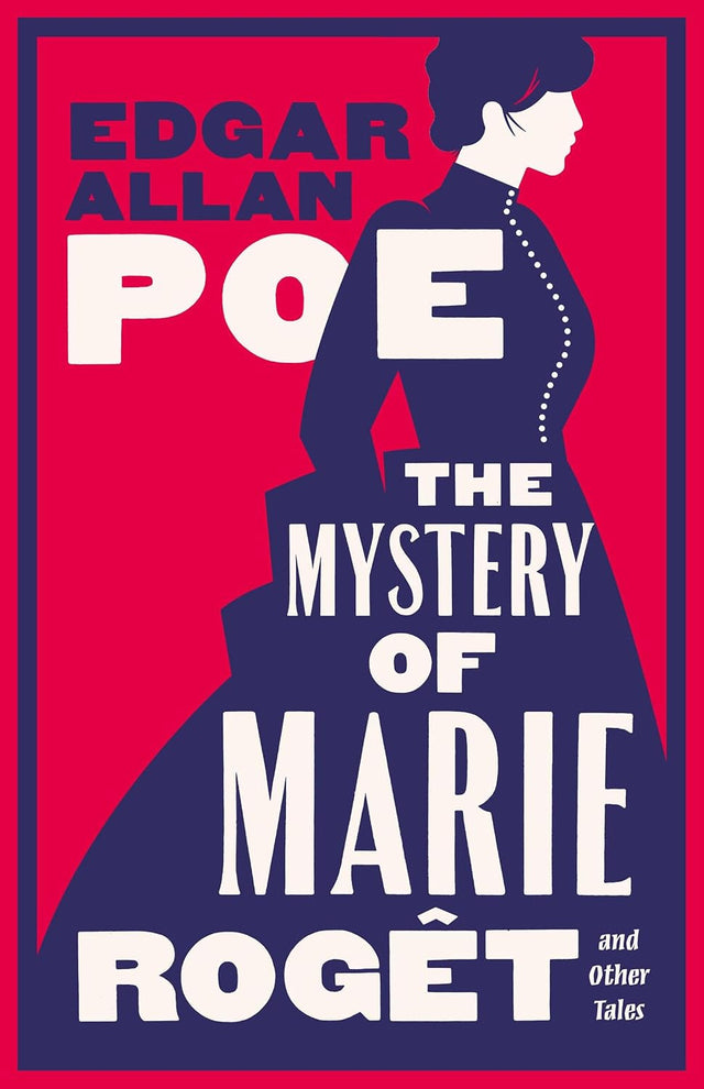 The Mystery of Marie Rogêt and Other Tales