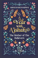 A Year with A'ishah (RA)