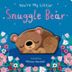 You're My Little Snuggle Bear